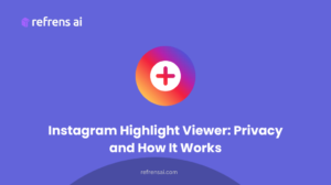 Instagram Highlight Viewer: 12 Best Tools to View Highlights Anonymously (2026)
