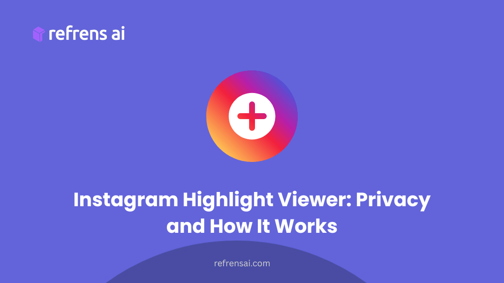 Smartphone displaying Instagram Highlights with privacy and viewer icons